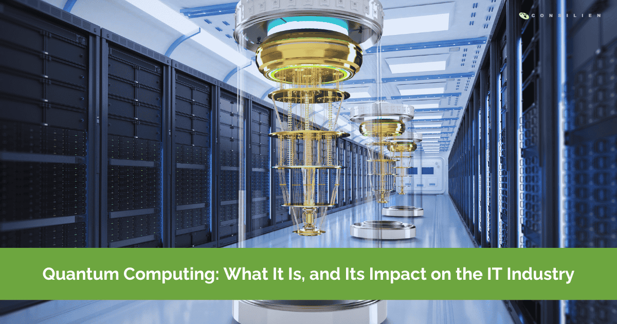 Quantum Computing: What it is, and Its Impact on the IT Industry